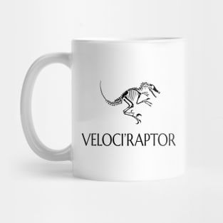 Velociraptor -  Late Jurassic Fossil (Archaeology, Paleontology) Mug